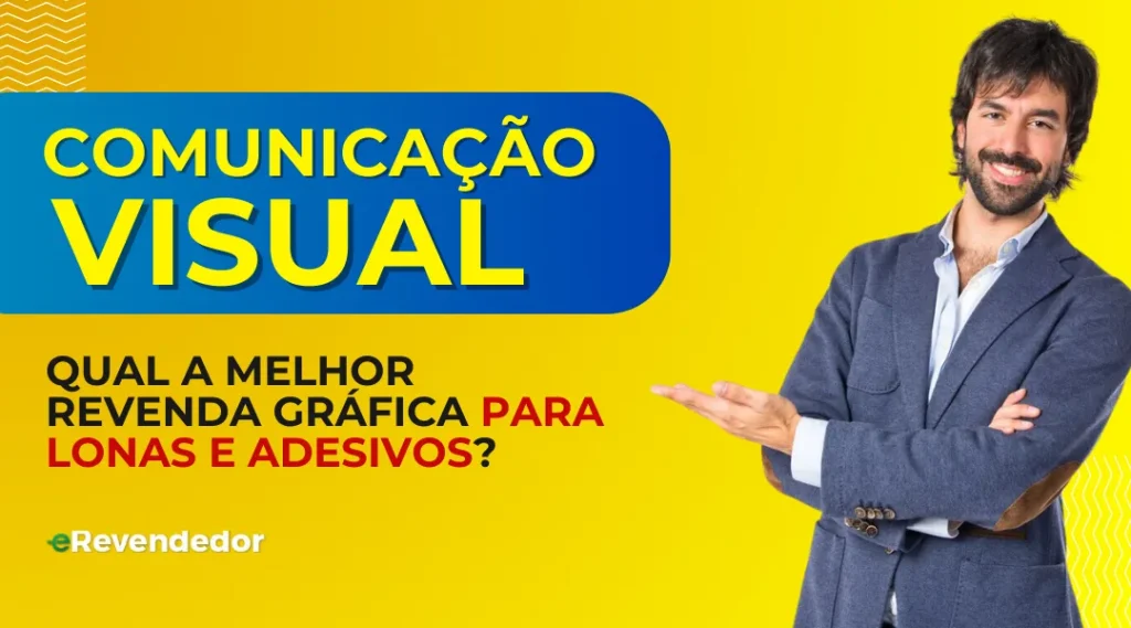 Qual a Melhor Revenda Gráfica para Lonas e Adesivos?