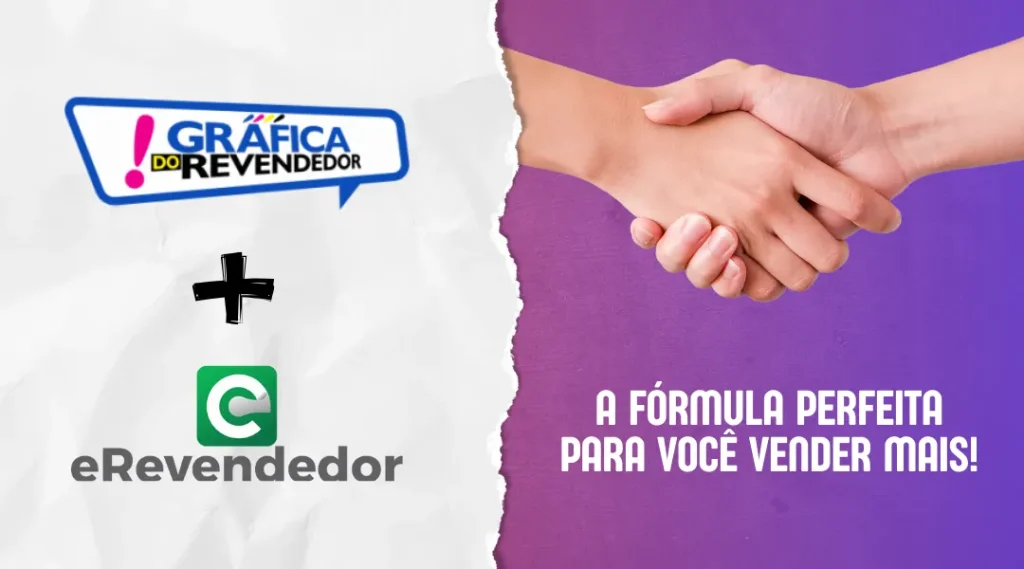 Gráfica do Revendedor Como lucrar mais com o eRevendedor
