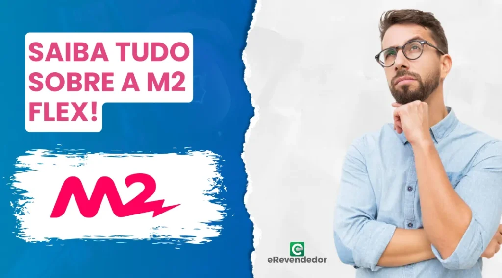 Saiba tudo sobre a M2 Flex!