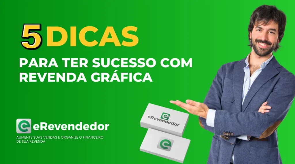 5 dicas do eRevendedor