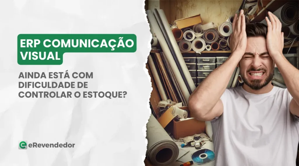 eRevendedor controla seu estoque de lonas e adesivos