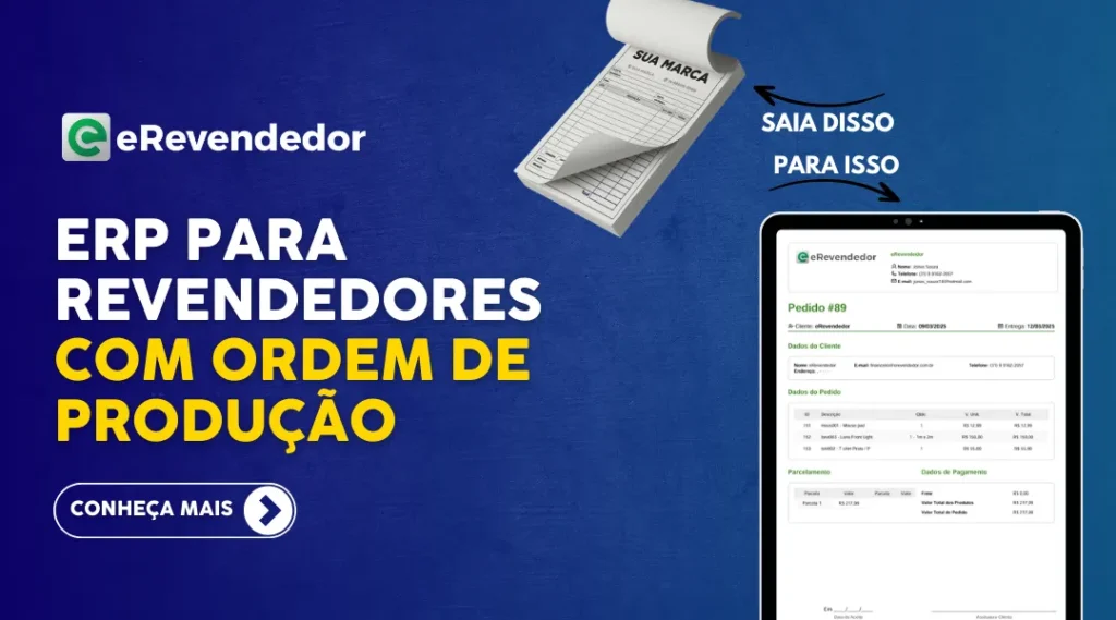 ERP para Revendedores com Gestão de Ordem de Produção